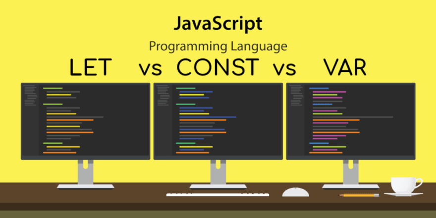 var vs const vs let in JavaScript